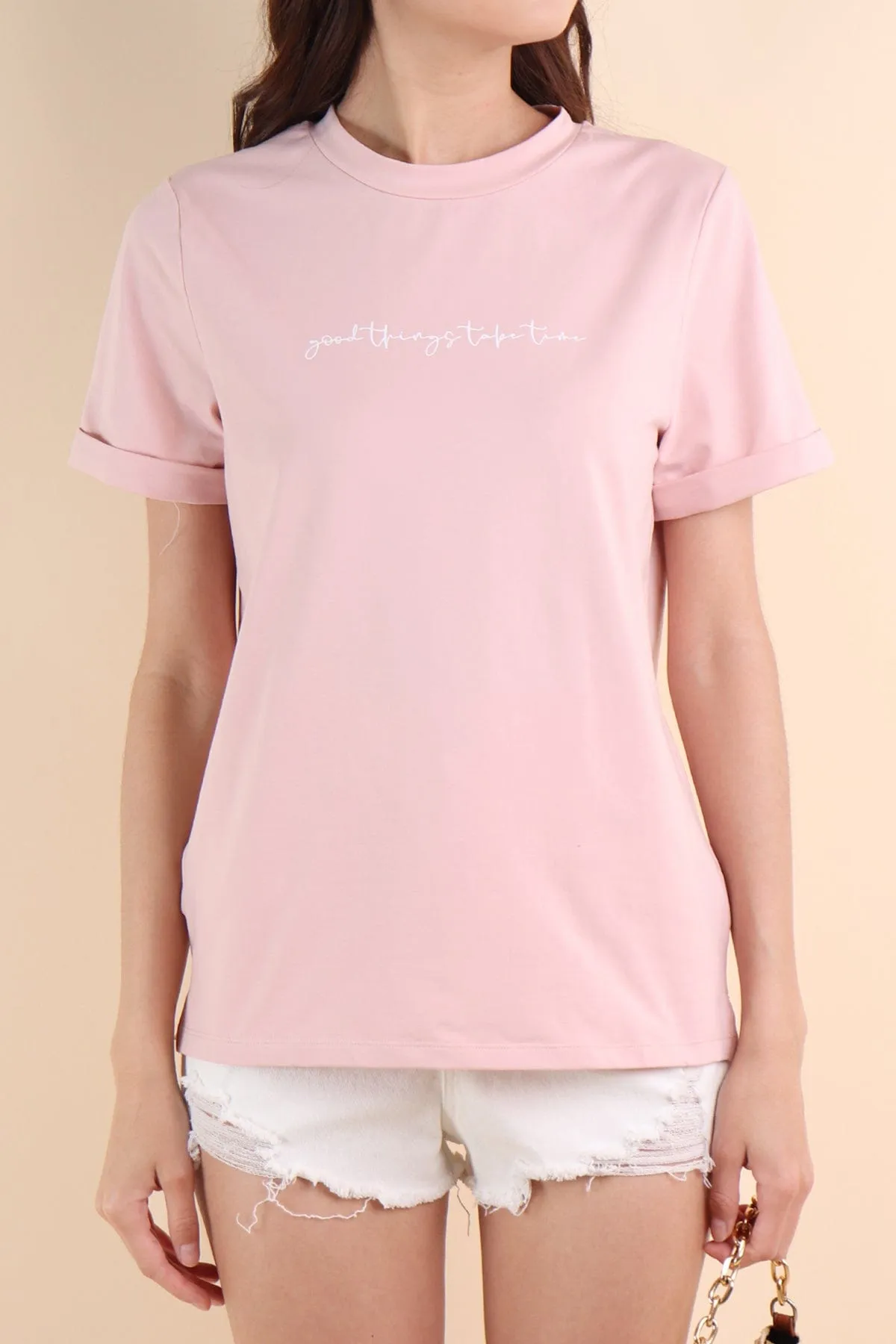 GOOD THINGS TAKE TIME QUOTE TEE IN PINK